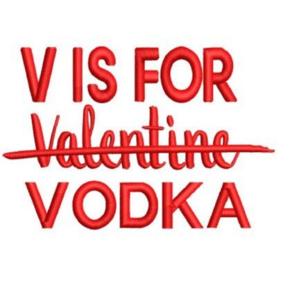 Valentines - V for Vodka