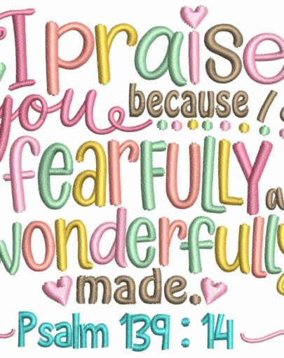 Fearfully and Wonderfully Made - Single Design