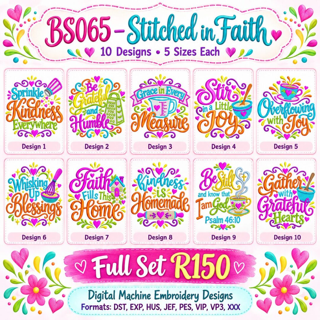 Stitched in Faith complete machine embroidery collection featuring 10 colourful inspirational designs with faith quotes, hearts and kitchen motifs